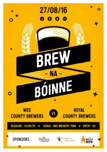 Wee County & Royal County: Brew na Bóinne competition @ Brú Brewery | Trim | Meath | Ireland